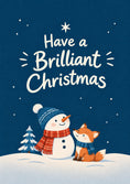 Load image into Gallery viewer, Snowman and Fox Brilliant Christmas Card for Granddaughter
