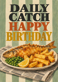 Load image into Gallery viewer, Funny Fish and Chips Daily Catch Birthday Card for Him
