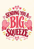 Load image into Gallery viewer, Funny Sending You a Big Squeeze Get Well Soon Card for Auntie
