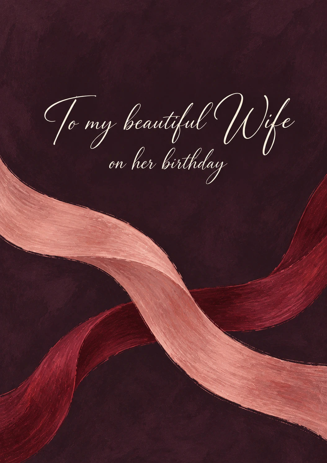 Rose Gold Ribbon Swirl Wife Birthday Card for Her
