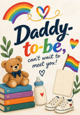 Load image into Gallery viewer, Rainbow Daddy-To-Be Can't Wait To Meet You Birthday Card for Him
