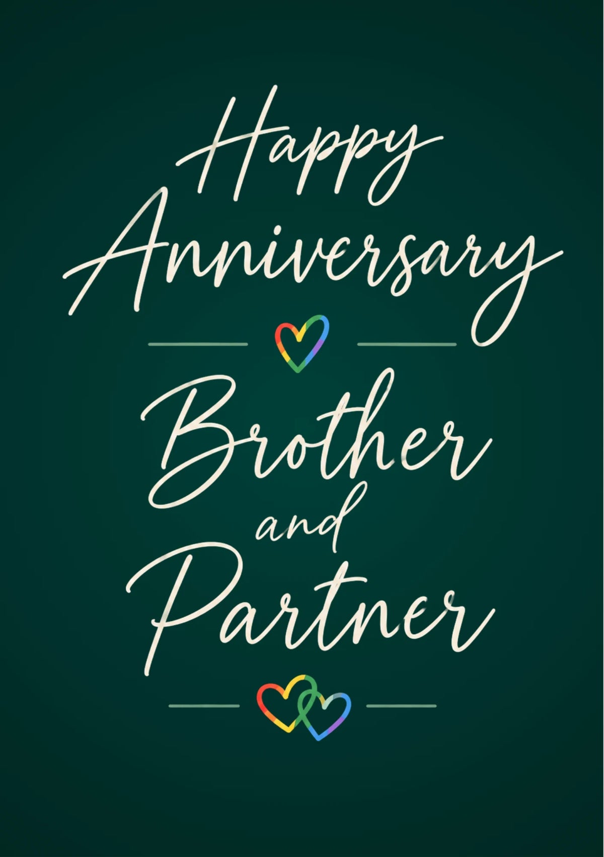 Rainbow Hearts Brother and Partner Anniversary Card