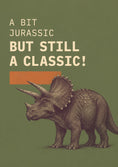 Load image into Gallery viewer, Funny Triceratops Jurassic But Still a Classic Birthday Card
