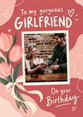 Load image into Gallery viewer, Gorgeous Girlfriend Tulip Bouquet Photo Upload Birthday Card for Her
