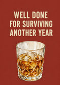 Load image into Gallery viewer, Funny Whisky Glass Surviving Another Year 65th Birthday Card for Him
