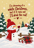 Load image into Gallery viewer, Funny White Christmas Wine Snowman Christmas Card for Her

