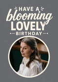 Load image into Gallery viewer, Blooming Lovely Caption Photo Upload Birthday Card for Her
