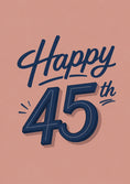 Load image into Gallery viewer, Navy Script Bold 3D 45th Birthday Card
