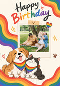 Load image into Gallery viewer, Rainbow Pride Pets Photo Upload Birthday Card
