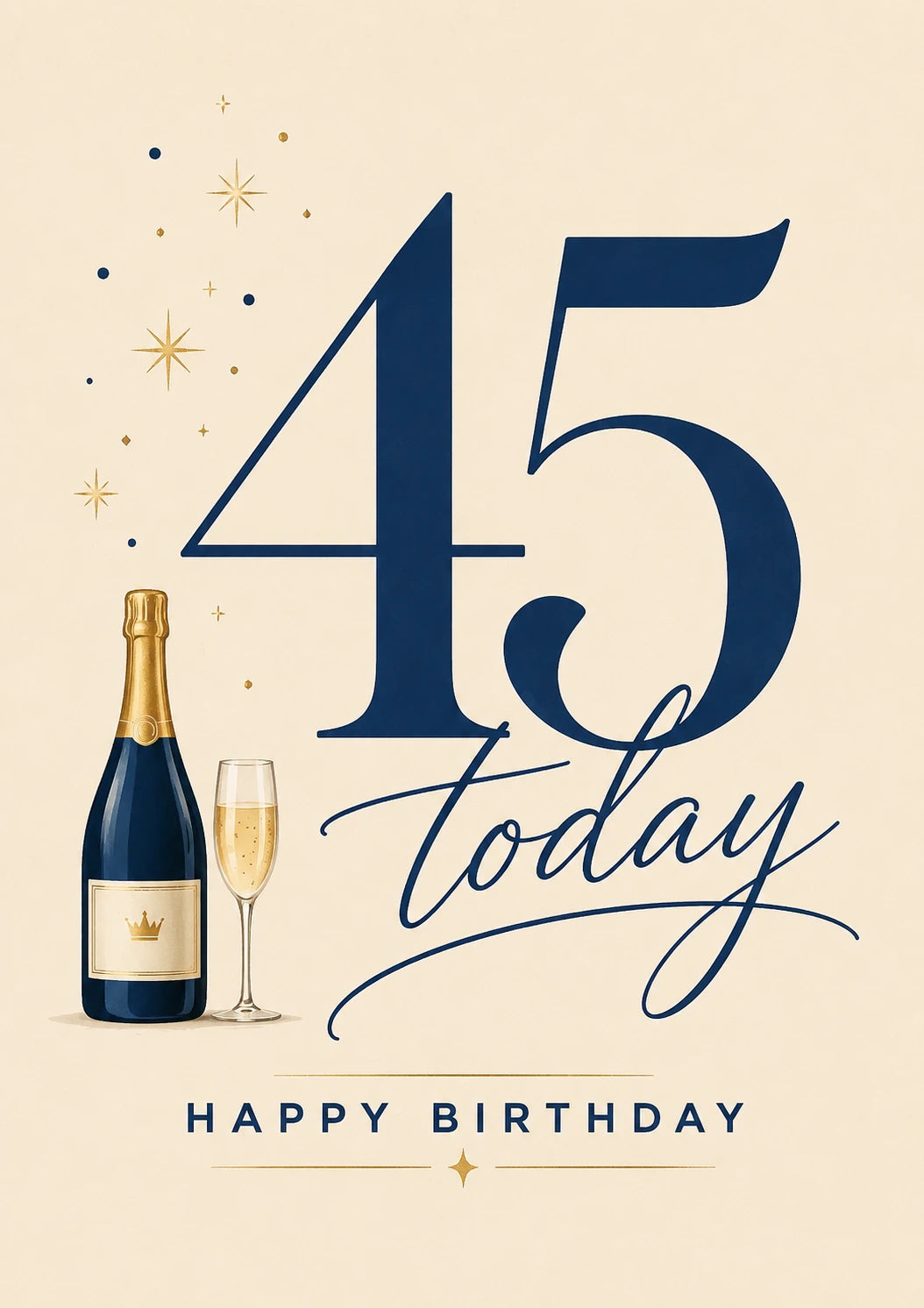 Navy Gold Champagne 45th Birthday Card