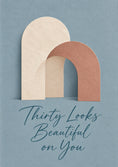 Load image into Gallery viewer, Thirty Looks Beautiful 30th Birthday Card for Daughter in Law
