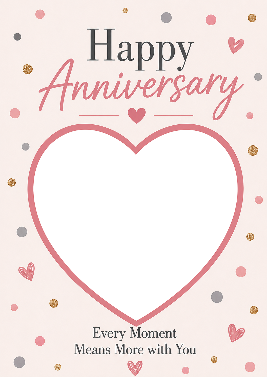 Every Moment Means More Confetti Heart Photo Upload Anniversary Card