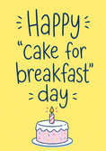 Load image into Gallery viewer, Funny Cake for Breakfast Birthday Card
