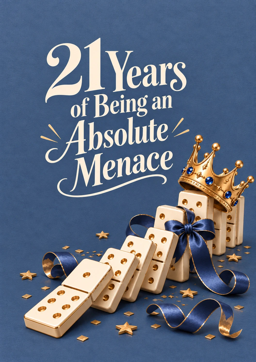Funny Absolute Menace Dominoes 21st Birthday Card
