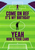 Load image into Gallery viewer, Funny Football Referee Yellow Card Birthday Card for Him
