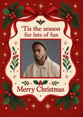 Load image into Gallery viewer, Tis The Season Holly Ribbon Photo Upload Christmas Card for Him
