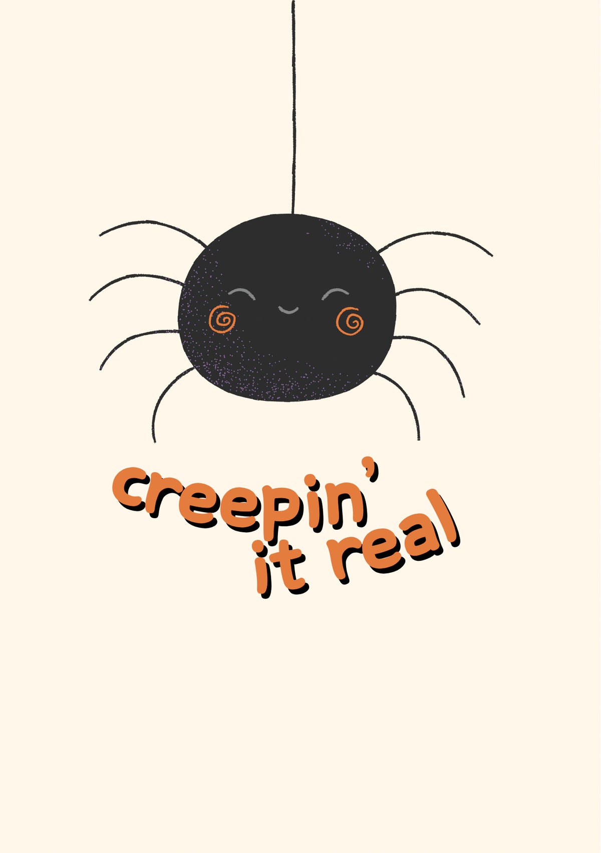 Funny Cute Hanging Spider Creepin' It Real Halloween Card for Him