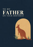 Load image into Gallery viewer, Kangaroo Silhouette Australian Father Birthday Card for Him
