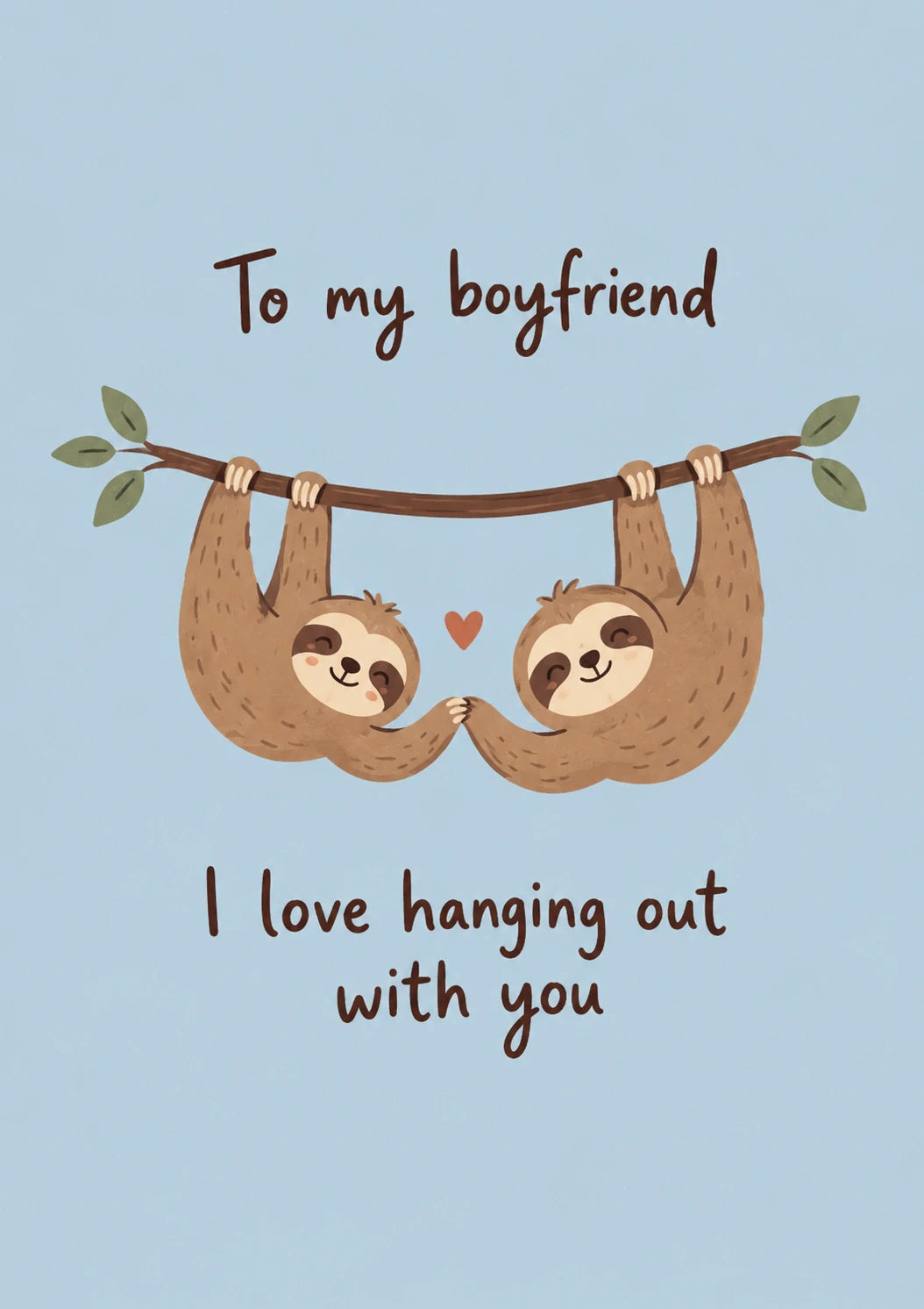 Funny Hanging Sloths Couple Birthday Card for Him