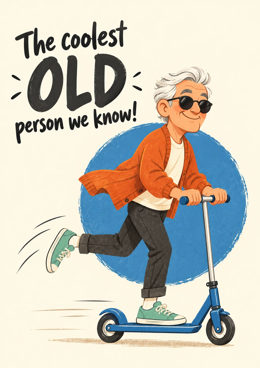 Funny Coolest Old Person Scooter Grandad Birthday Card for Him