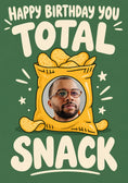 Load image into Gallery viewer, Funny Total Snack Crisps Photo Upload Birthday Card for Him
