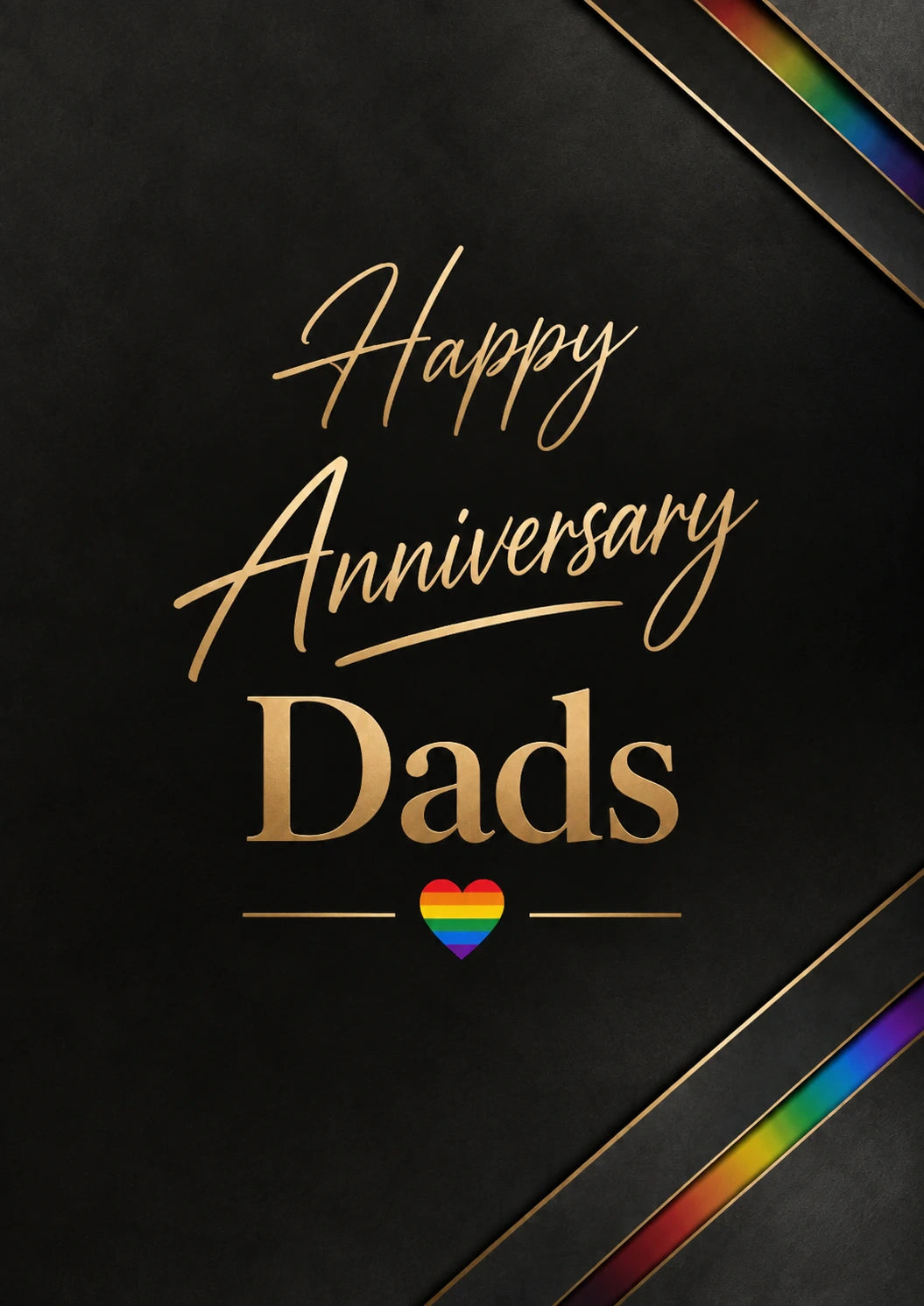 Rainbow Pride Heart Dads Happy Anniversary Card