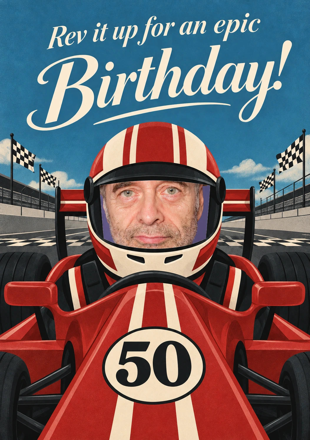 Funny Racing Car Driver 50th Photo Upload Birthday Card for Him