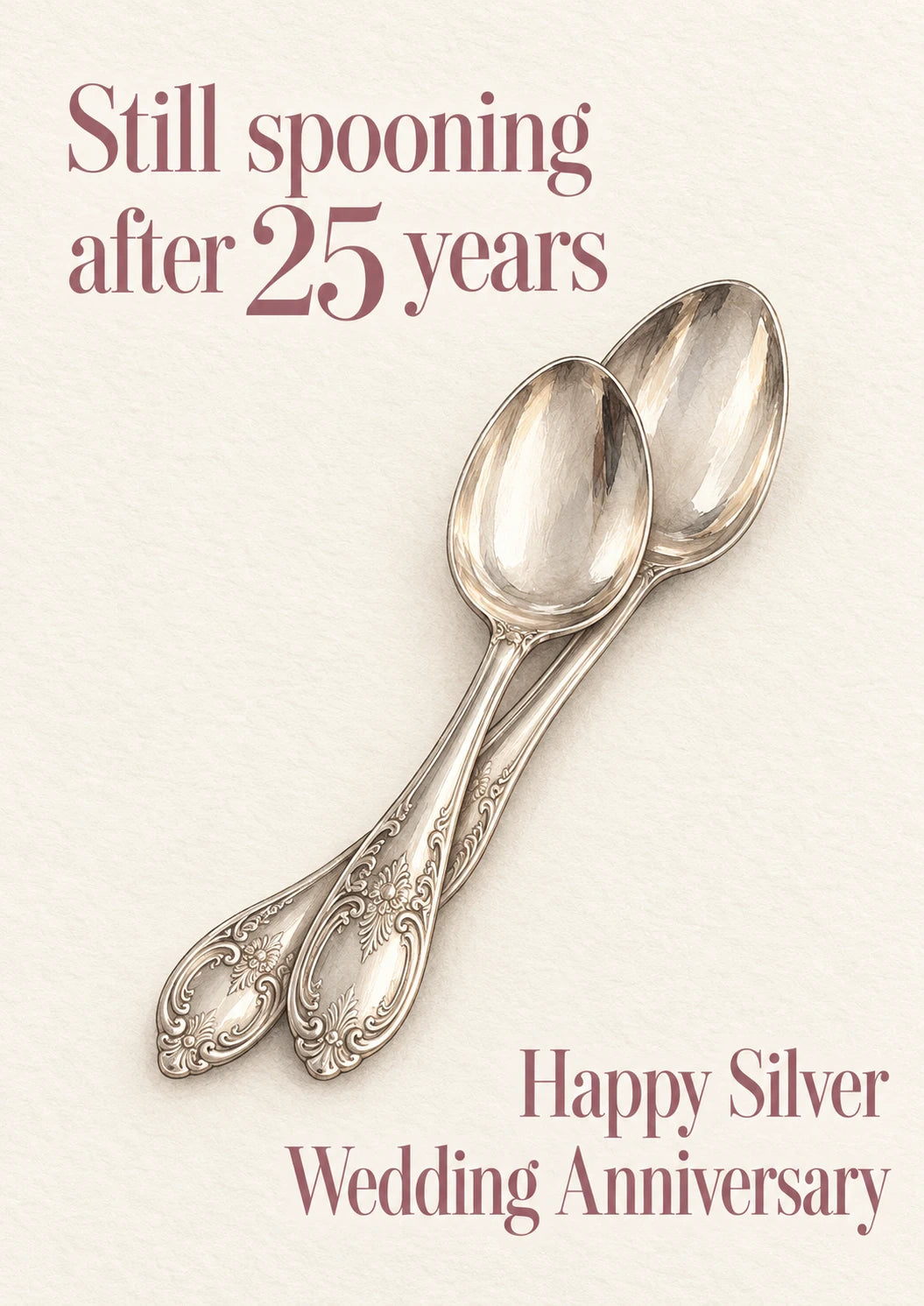 Funny Still Spooning Silver Spoons Verse Wife 25th Anniversary Card for Wife