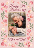 Load image into Gallery viewer, Watercolour Petal Floral Photo Upload 25th Anniversary Card for Mum and Dad

