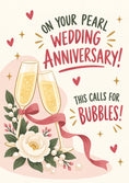 Load image into Gallery viewer, Pearl Wedding Anniversary Champagne Bubbles Card
