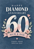 Load image into Gallery viewer, Diamond Floral 60th Anniversary Birthday Card for Mum and Dad

