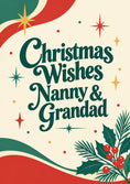 Load image into Gallery viewer, Retro Holly Christmas Wishes Card for Nanny and Grandad
