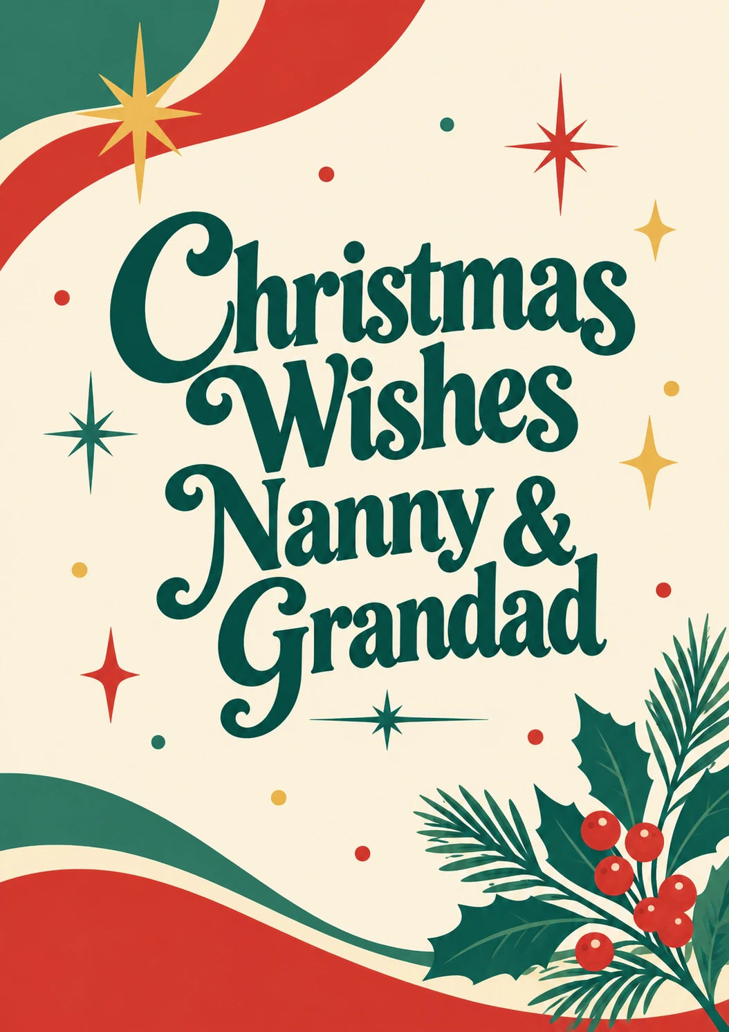 Retro Holly Christmas Wishes Card for Nanny and Grandad