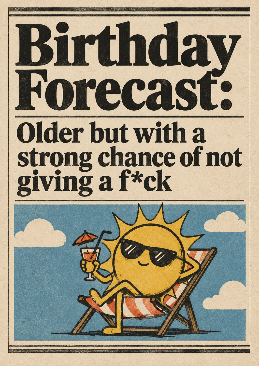 Funny Birthday Forecast Sun Lounger Birthday Card