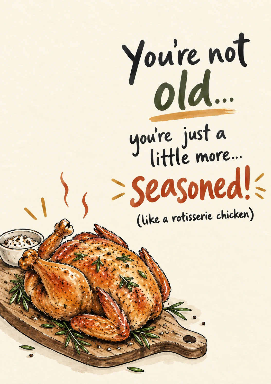 Funny Seasoned Rotisserie Chicken Birthday Card for Him
