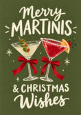 Load image into Gallery viewer, Funny Merry Martinis & Christmas Wishes Christmas Card
