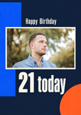 Load image into Gallery viewer, Bold Geometric 21 Today Photo Upload Birthday Card for Him
