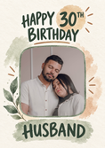 Load image into Gallery viewer, Sage Green Botanical 30th Photo Upload Birthday Card for Him
