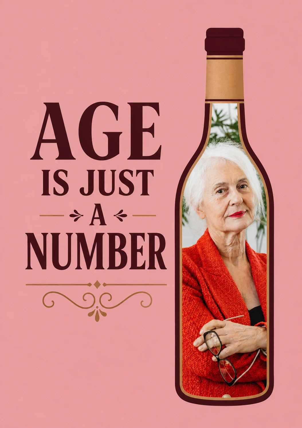 Funny Age Is Just a Number Wine Bottle Photo Upload Birthday Card for Her