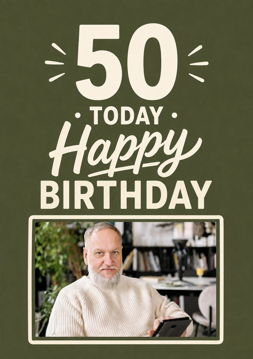 Green 50 Today Happy Photo Upload 50th Birthday Card for Him