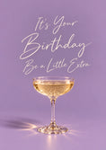 Load image into Gallery viewer, Funny Be a Little Extra Champagne 60th Birthday Card
