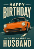 Load image into Gallery viewer, Orange Porsche 911 Happy Birthday Card for Him

