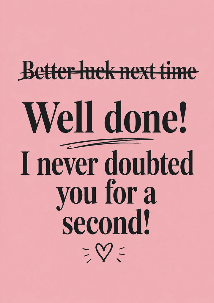 Funny Strikethrough Better Luck Well Done GCSEs Card