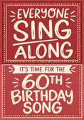 Load image into Gallery viewer, Everyone Sing Along 60th Birthday Card for Her
