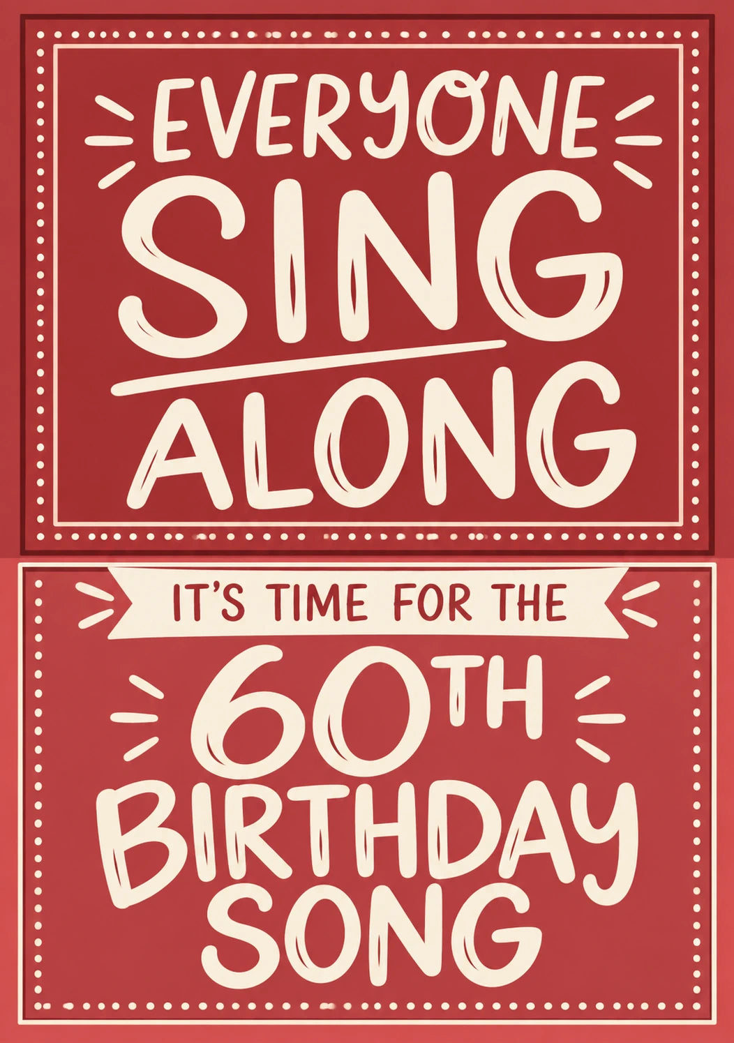Everyone Sing Along 60th Birthday Card for Her