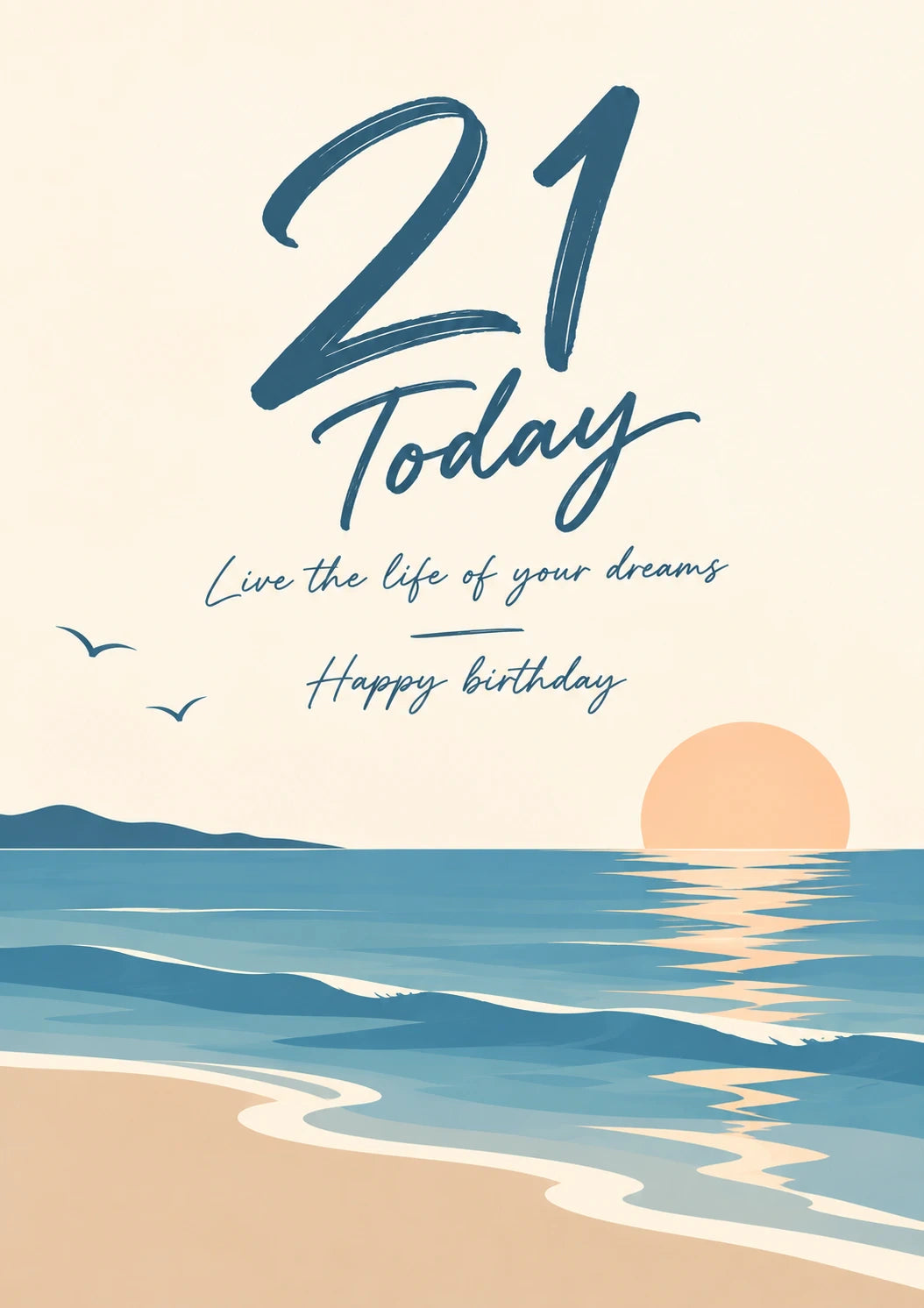 Coastal Sunset 21 Today Birthday Card