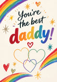 Load image into Gallery viewer, Rainbow Hearts You're the Best Daddy Birthday Card for Him
