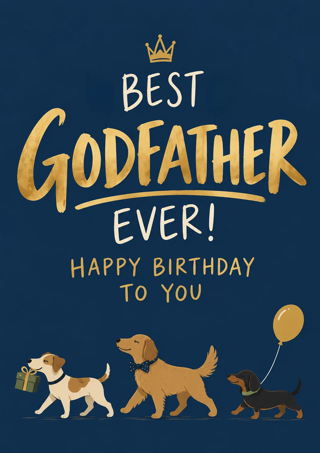 Best Godfather Ever Dogs Birthday Card for Him