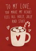 Load image into Gallery viewer, Holly Jolly Hot Chocolate Christmas Card for Him
