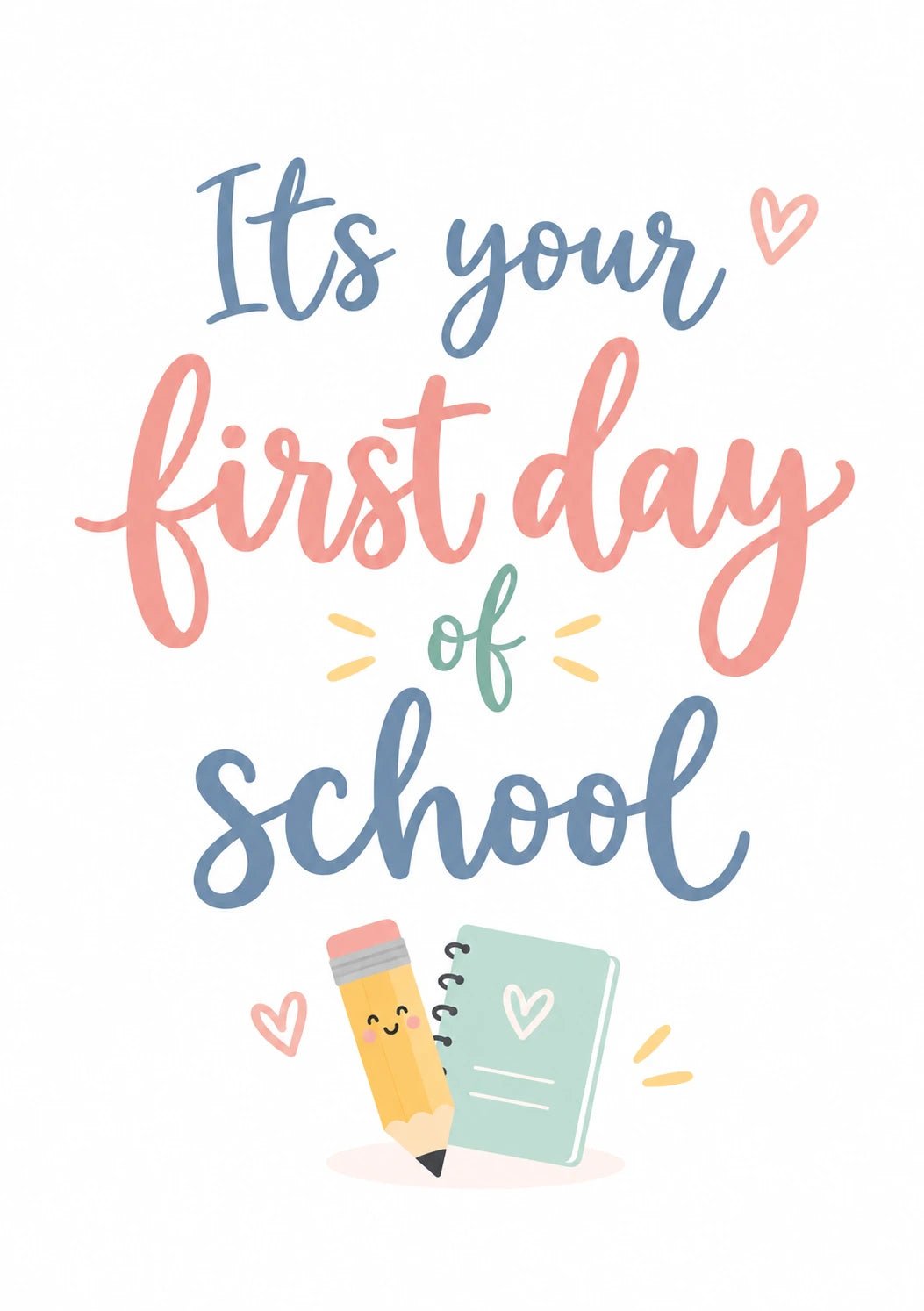 Cute Pencil and Notebook First Day of School Card